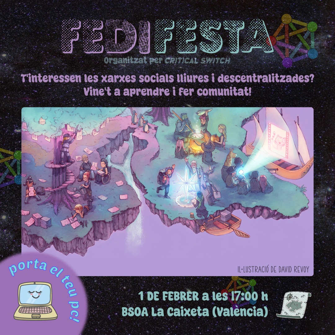 Cartel de la fedifiesta de València del 1 de febrero en BSOA Ca La Caixeta. En el cartel dice “¿te interesan las redes sociales libres y descentralizadas? ¡Ven a aprender y hacer comunidad!